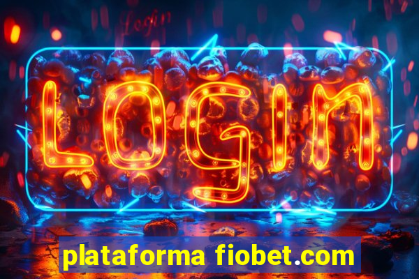 plataforma fiobet.com